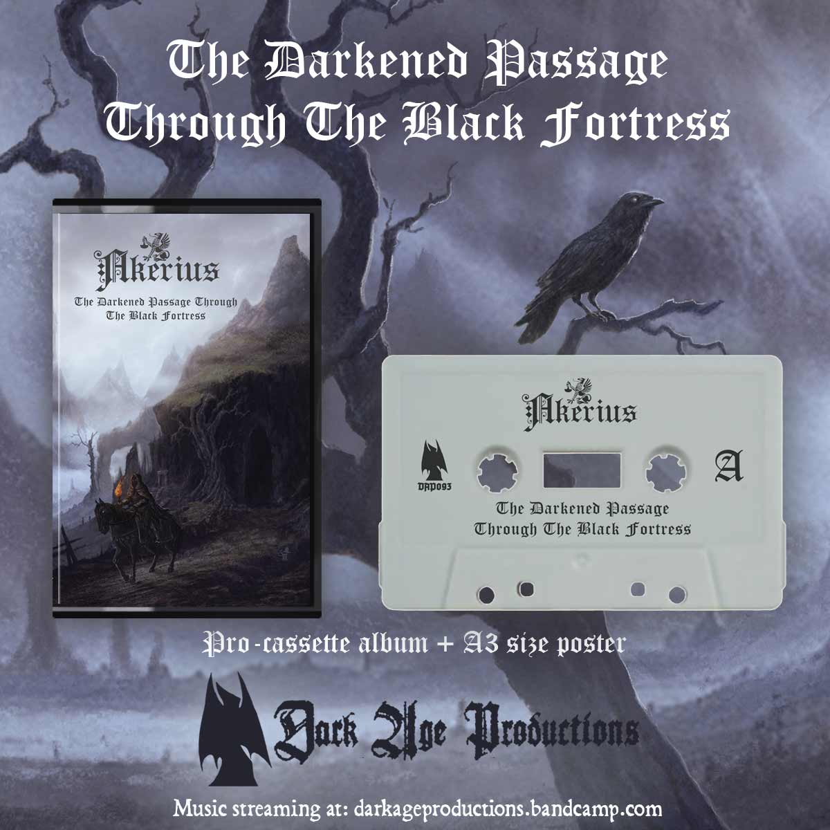 Akerius - The Darkened Passage Through The Black Fortress cassette dungeon synth dark age prductions
